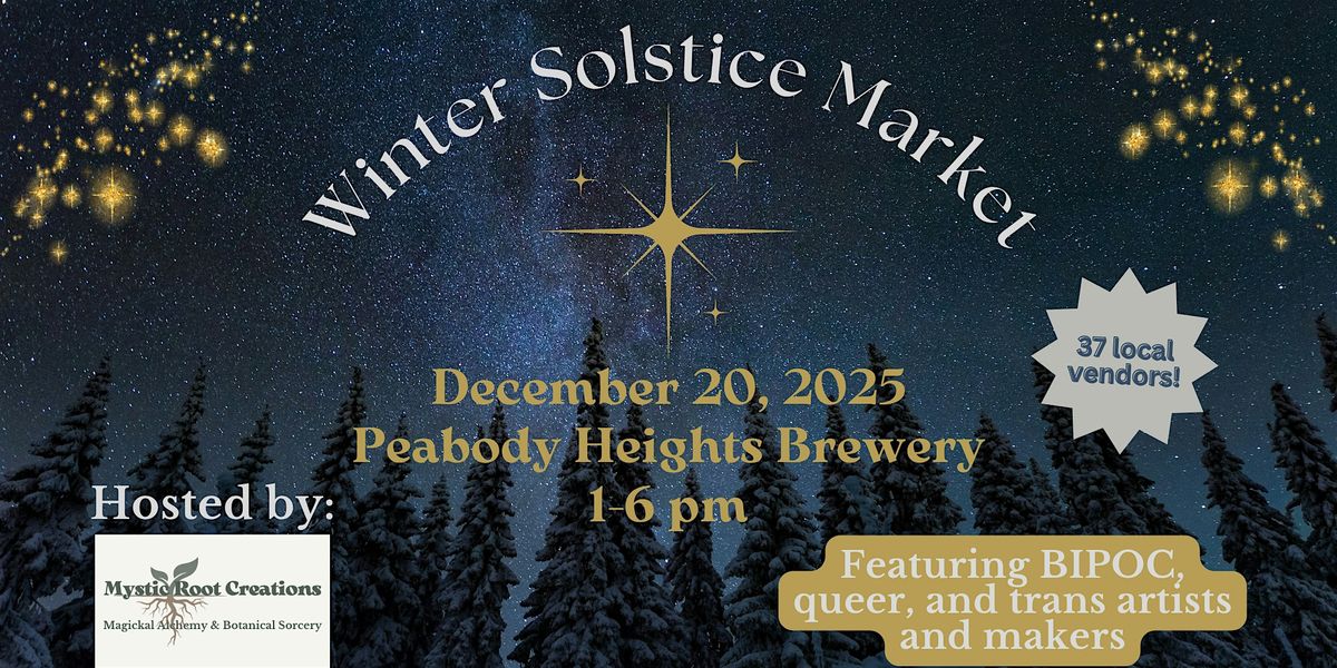 Winter Solstice Market 2025