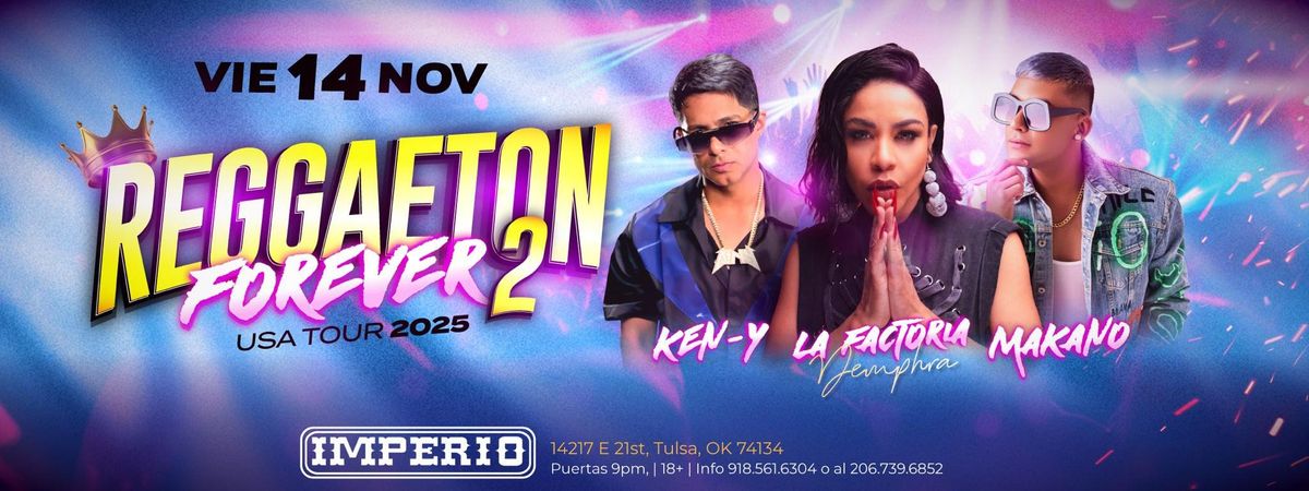 KEN-Y, LA FACTORIA & MAKANO EN TULSA