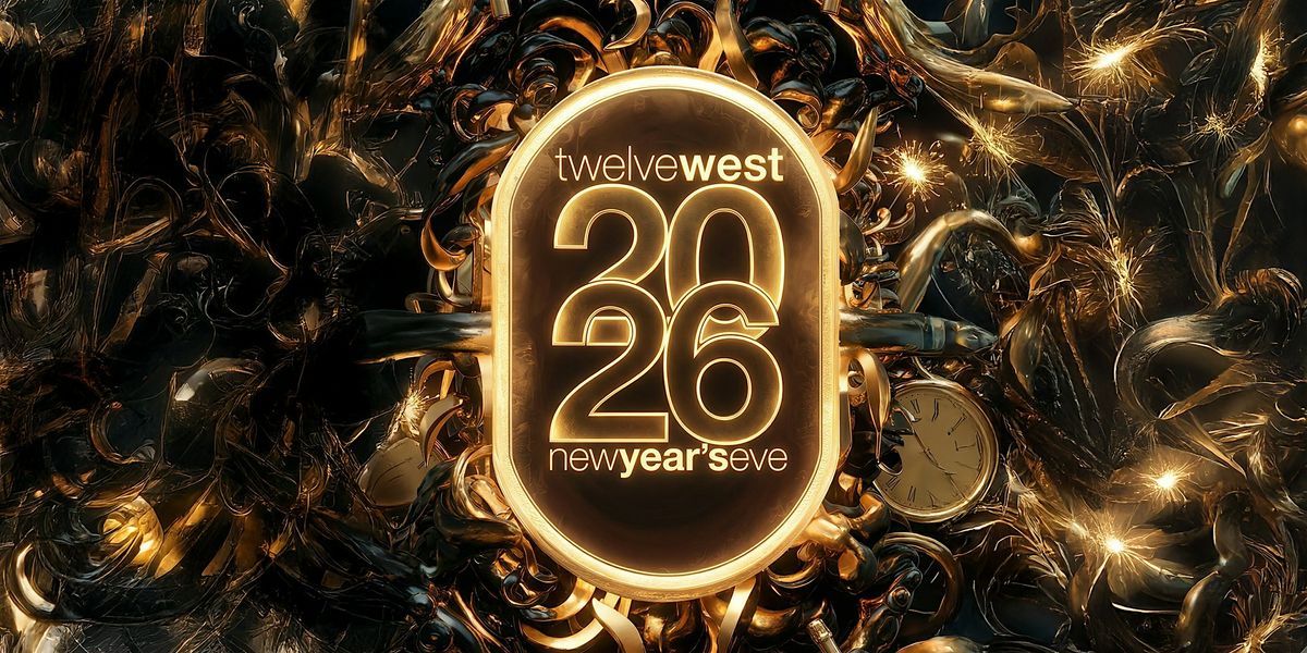 New Year's Eve 2026 at Twelve West