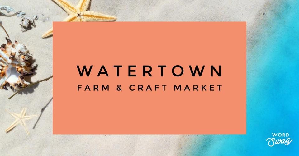 Watertown Farm and Craft Market