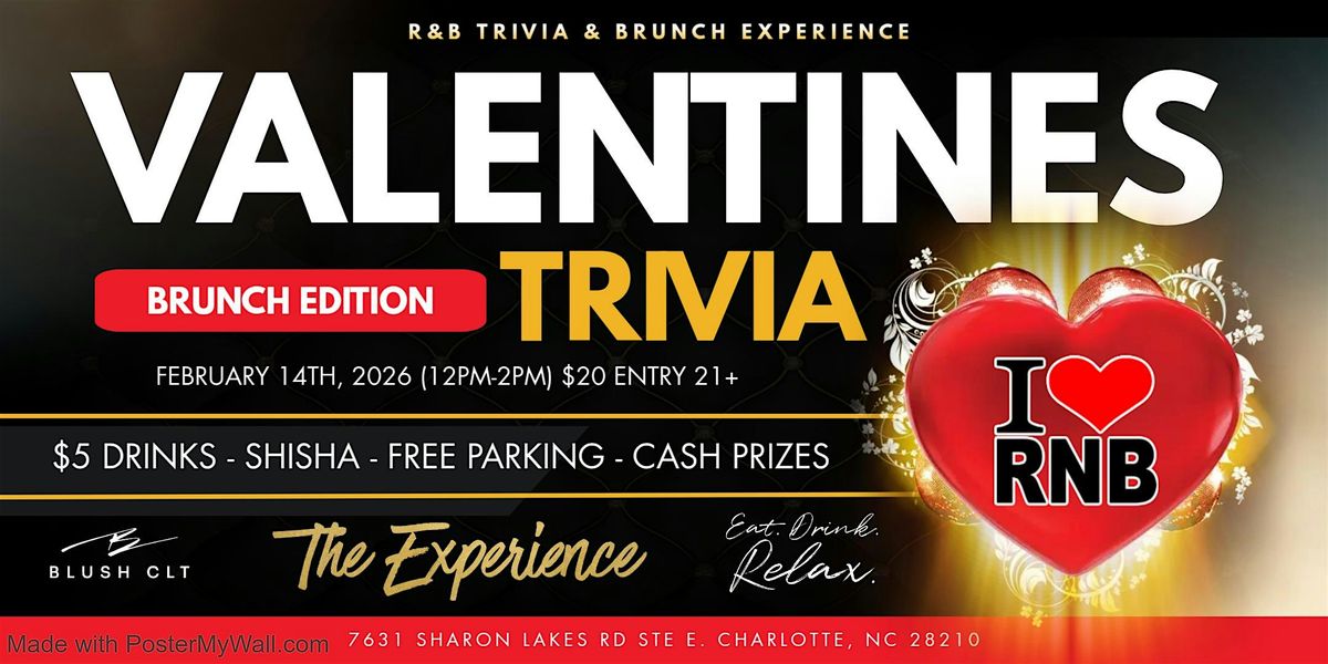 Valentines Day: R&B Trivia & Brunch