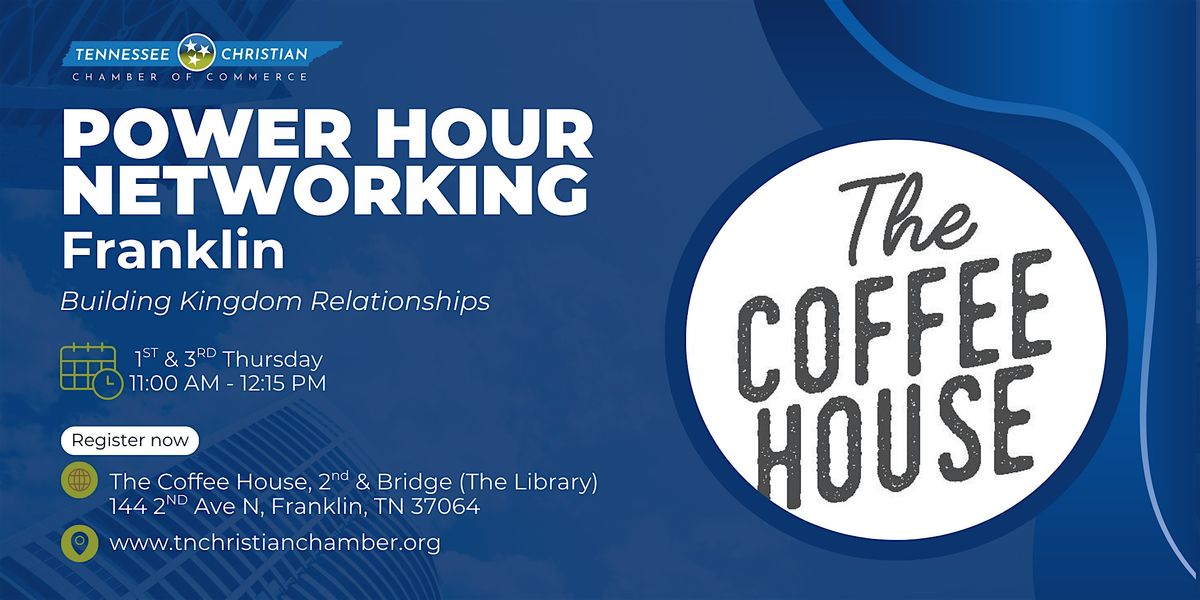 POWER HOUR Networking - Franklin