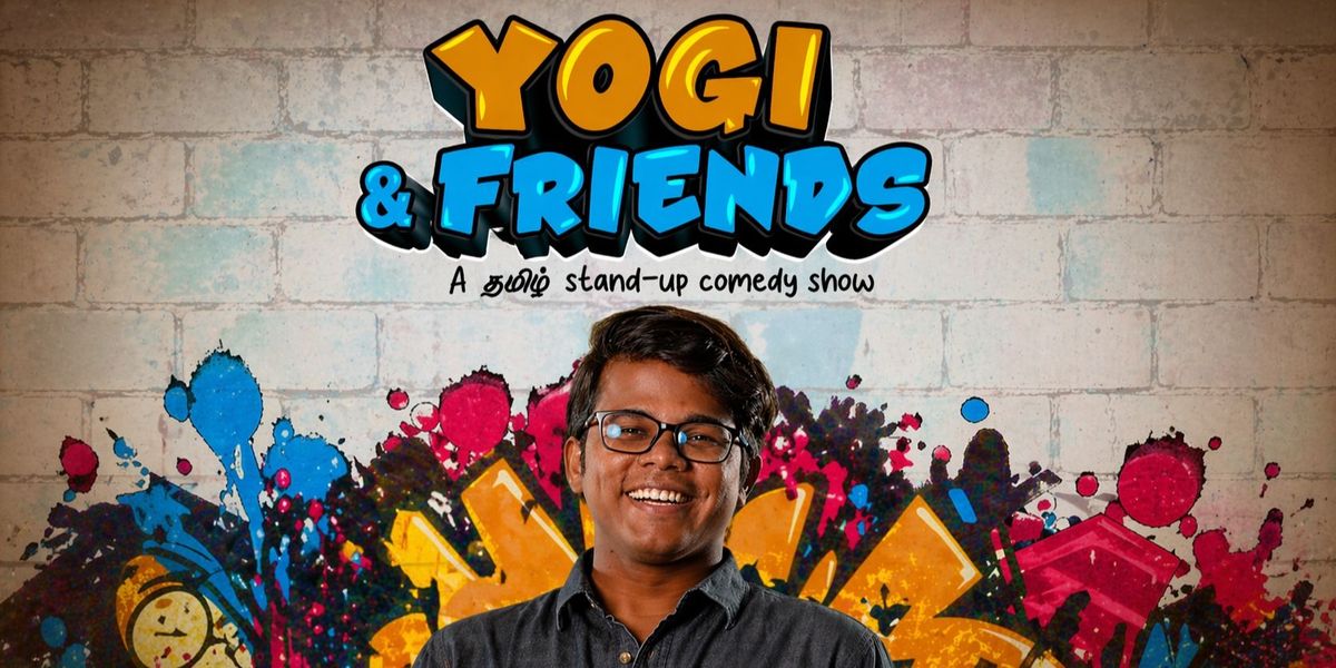 Yogi and Friends- A Tamil Comedy Show