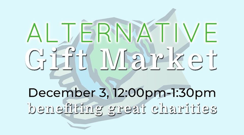 17th Annual Alternative Gift Market