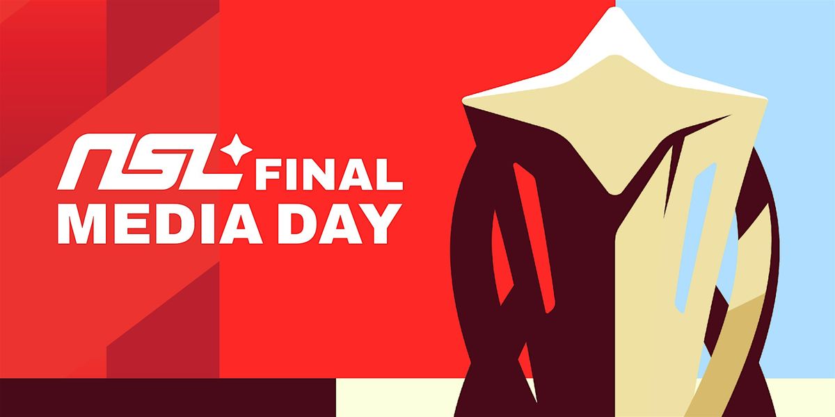 Official NSL Final Media Day Invitation