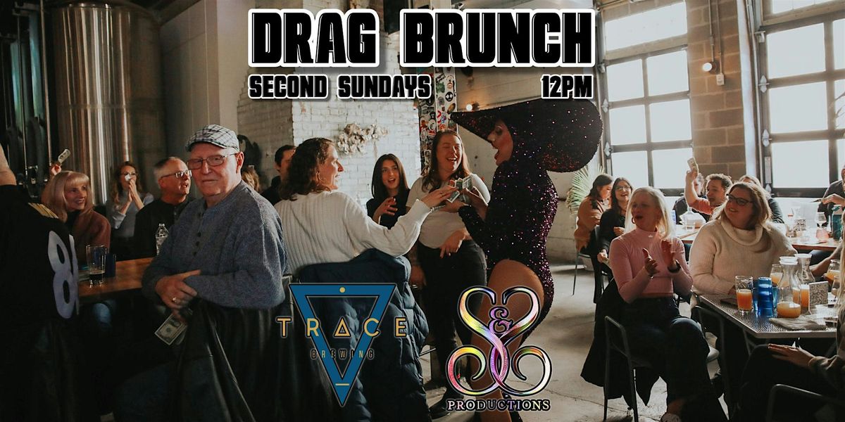 \u2728 DRAG BRUNCH AT TRACE BREWING \u2728 - JAN