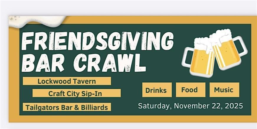 Friendsgiving Bar Crawl