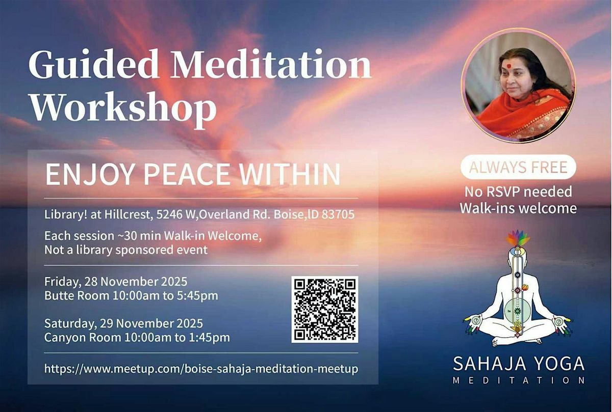 Boise :: Guided Meditation Session at Hillcrest Library on Nov 28,29