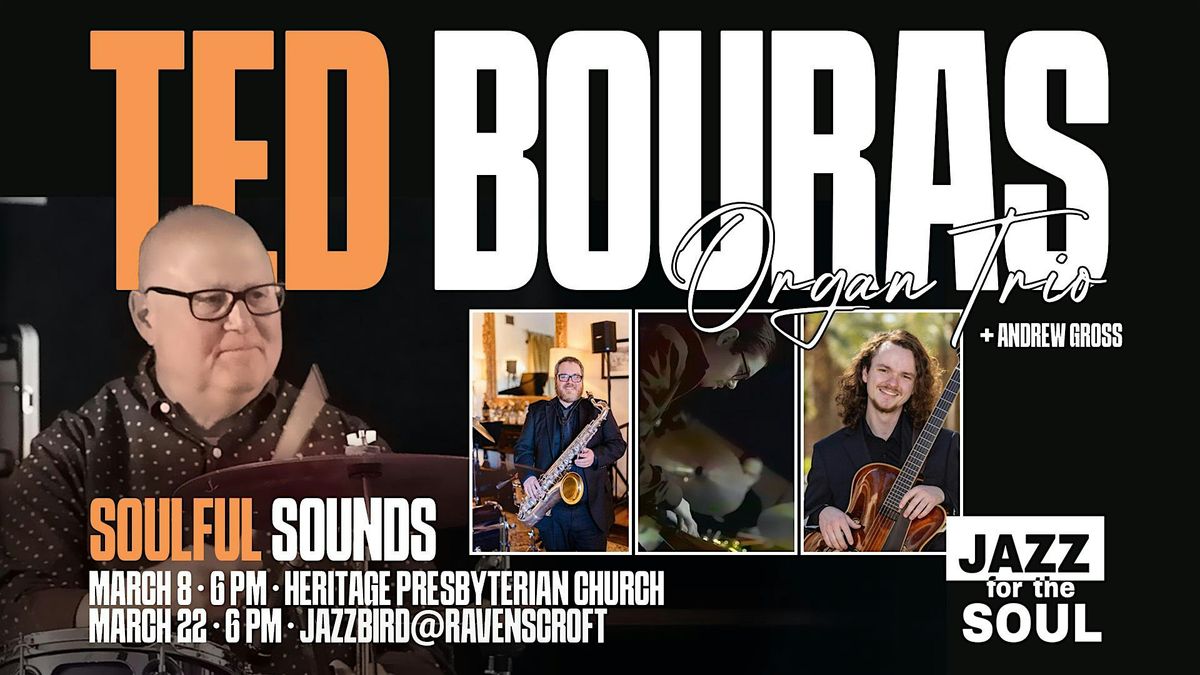 FREE CONCERT! Ted Bouras Organ Trio (Glendale)