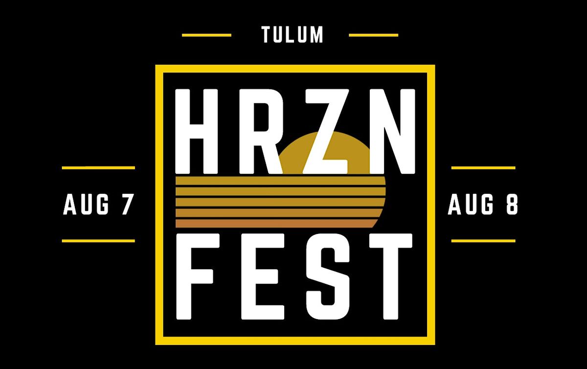 HRZN Fest: The Tulum Beach Club Experience in London