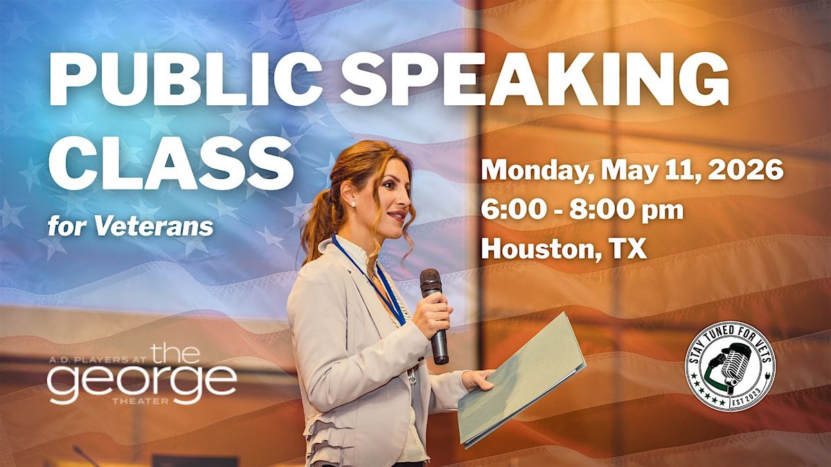 Advanced Public Speaking Class for Veterans