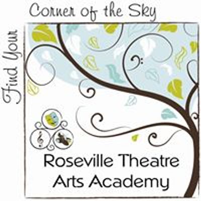 Roseville Theatre Arts Academy