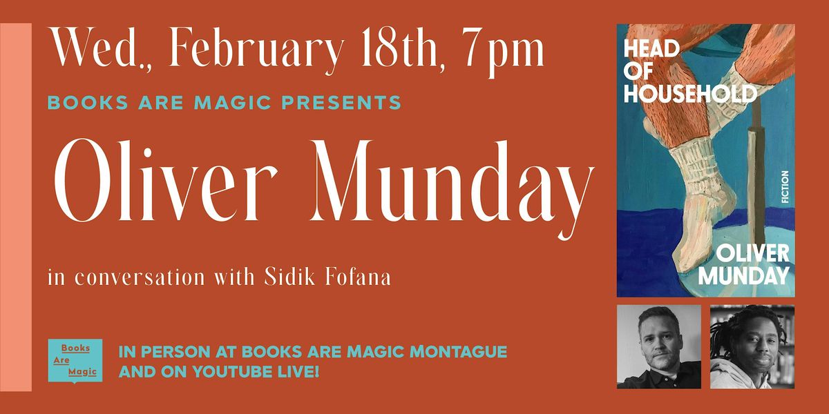 In-Store: Oliver Munday: Head of Household w\/ Sidik Fofana