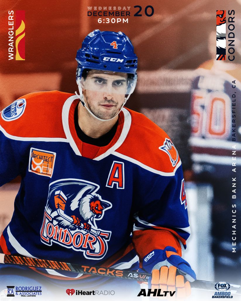 Calgary Wranglers vs. Bakersfield Condors