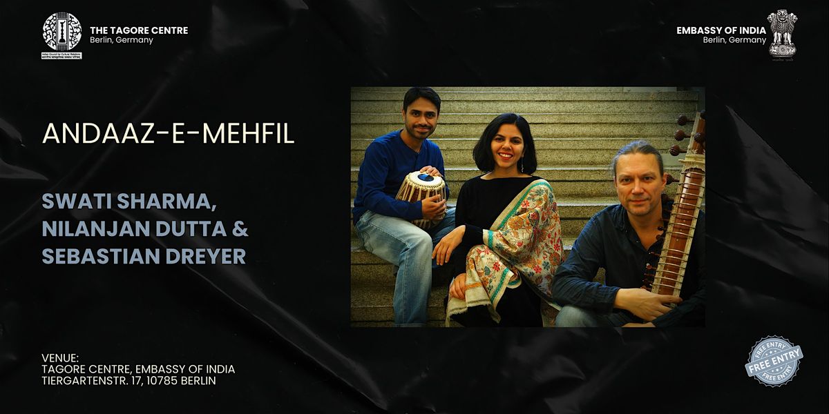 Andaaz-e-Mehfil, An Evening Concert of Indian Classical, Folk & Film Music