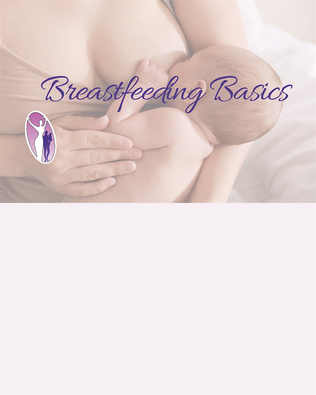 Breastfeeding Basics (Virtual)