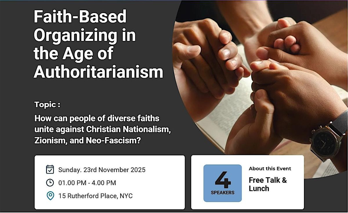 Faith-Based Organizing in the Age of Authoritarianism