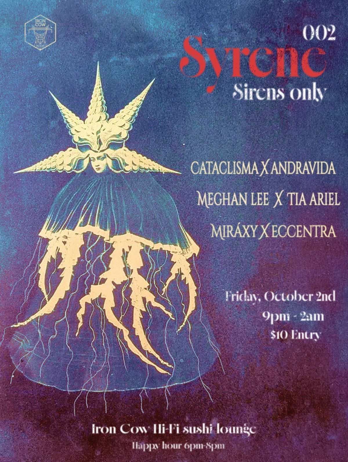 Syrene: Sirens Only 002 at Iron Cow, Orlando on 2nd October, 2026