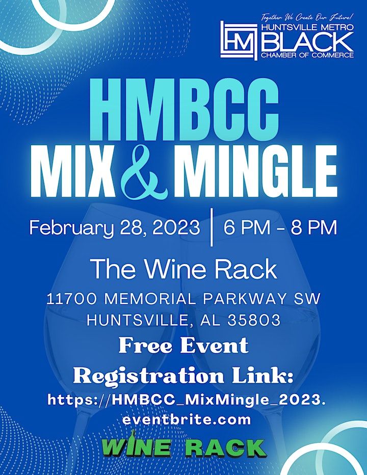 HMBCC Mix & Mingle The Wine Rack, Huntsville, AL February 28 to