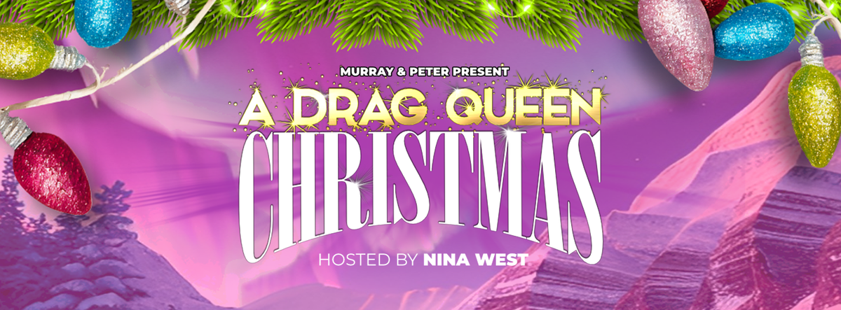 A Drag Queen Christmas - Santa Rosa