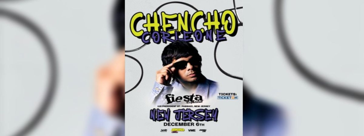 CHENCHO CORLEONE EN PASSAIC