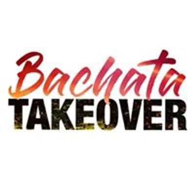Bachata Takeover