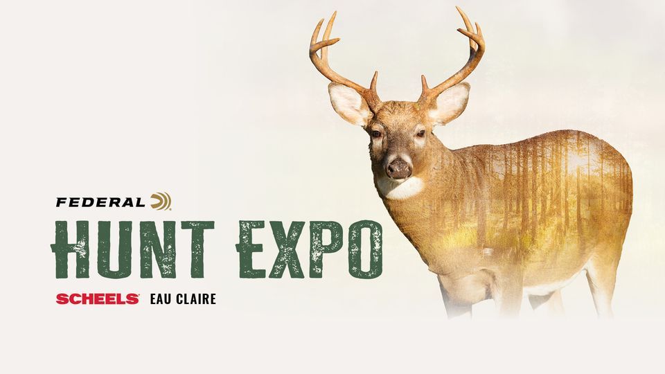 SCHEELS Federal Ammunition Hunt Expo