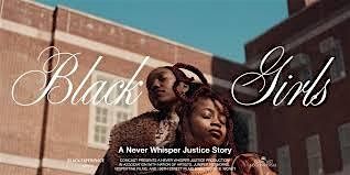 Docs & Discussion: Black Girls (2024)