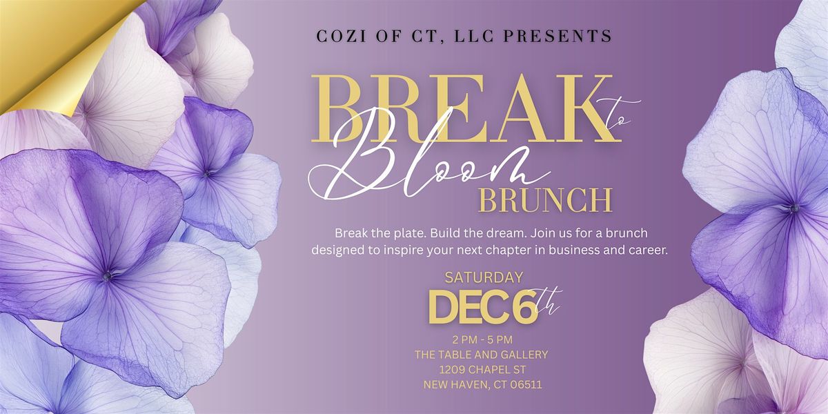 Break to Bloom Brunch