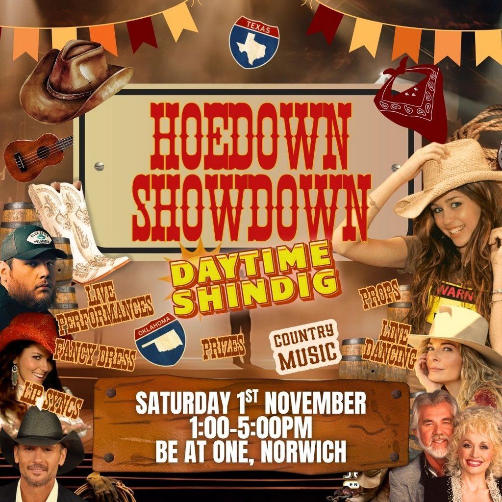 Hoedown Showdown - Norwich, Be At One