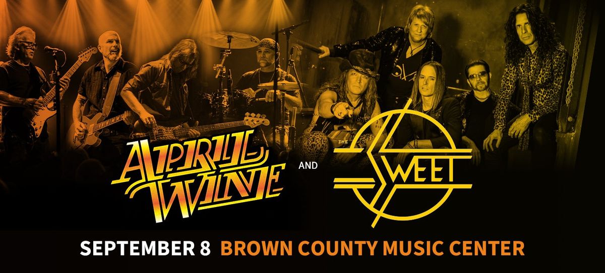 April Wine and Sweet at The Carson Center for the Performing Arts