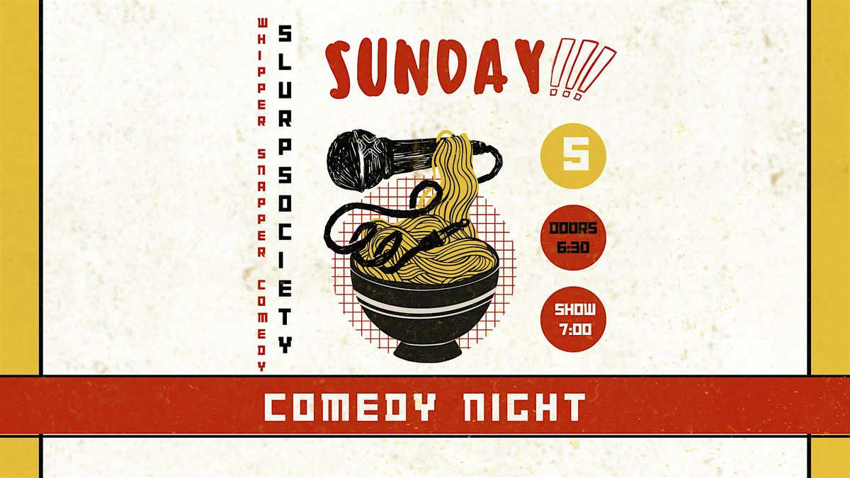 Comedy Night at Slurp Society