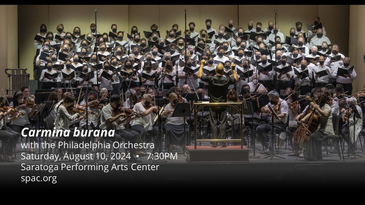The Philadelphia Orchestra: Carmina Burana