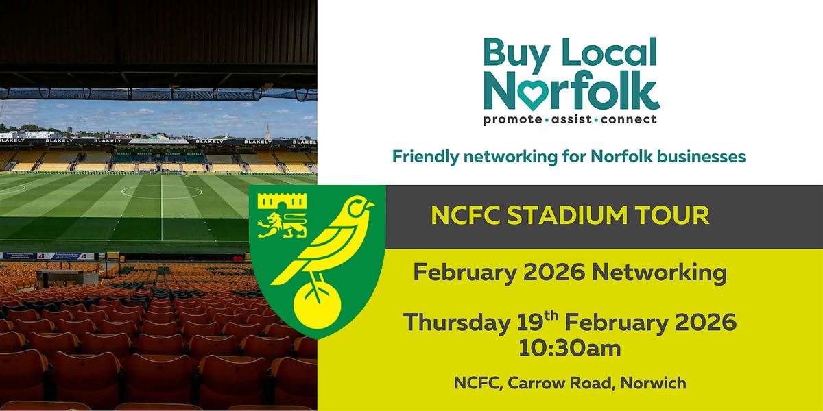 BLN February 2026 Networking - Norwich City Football Club
