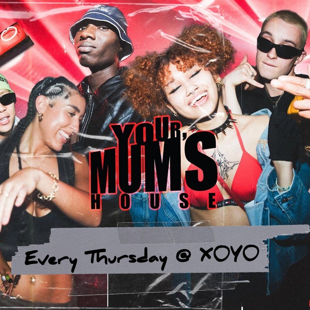 Your Mum's House