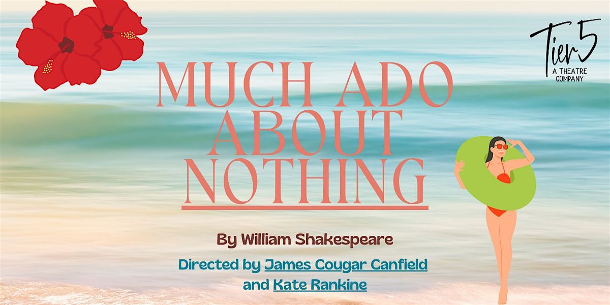 Much Ado About Nothing - Chicago