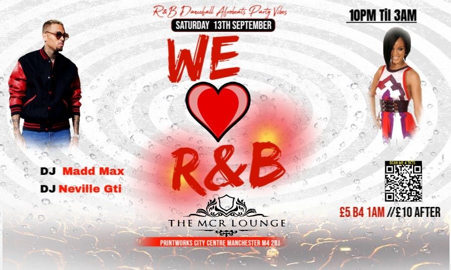 We Love R&B! This Saturday! September 13!