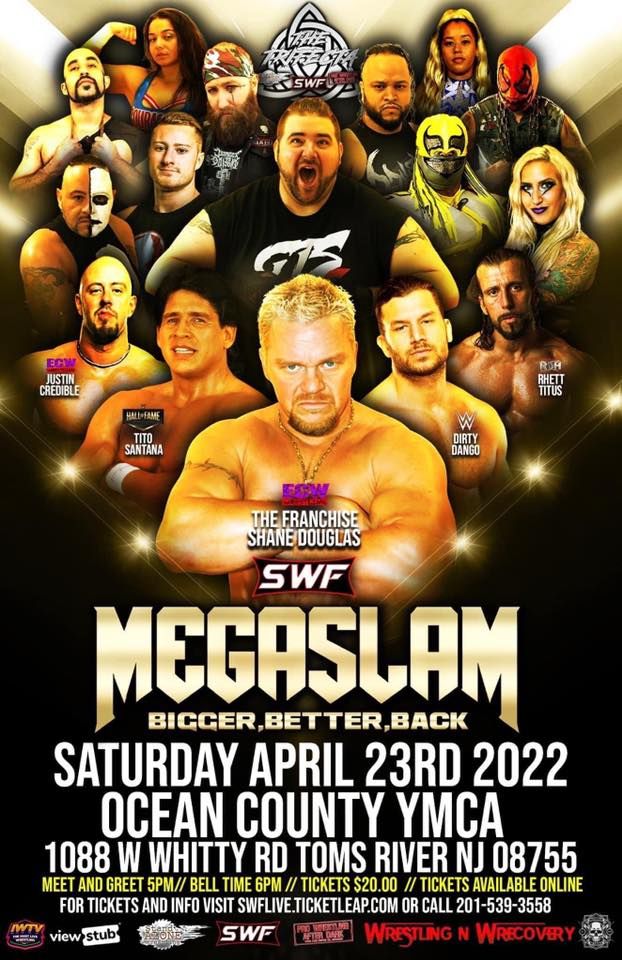 SWF Live Pro Wrestling MEGASLAM Toms River NJ 1088 W Whitty Rd, Toms