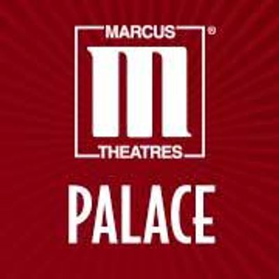 Marcus Palace Cinema