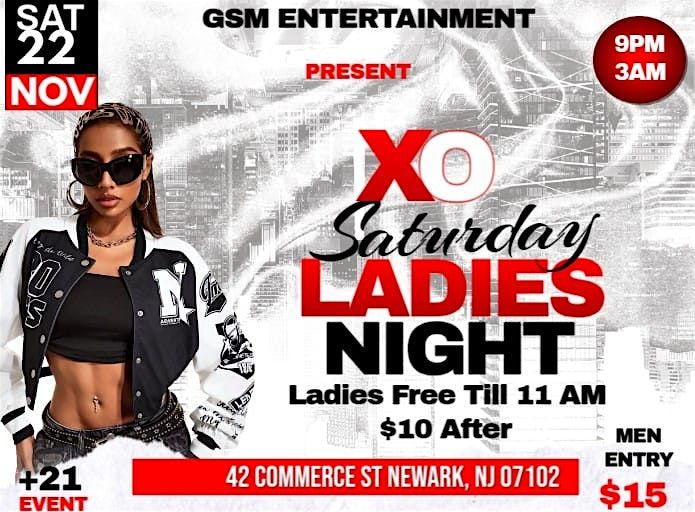 XO SATURDAY ,LADIES NIGHT