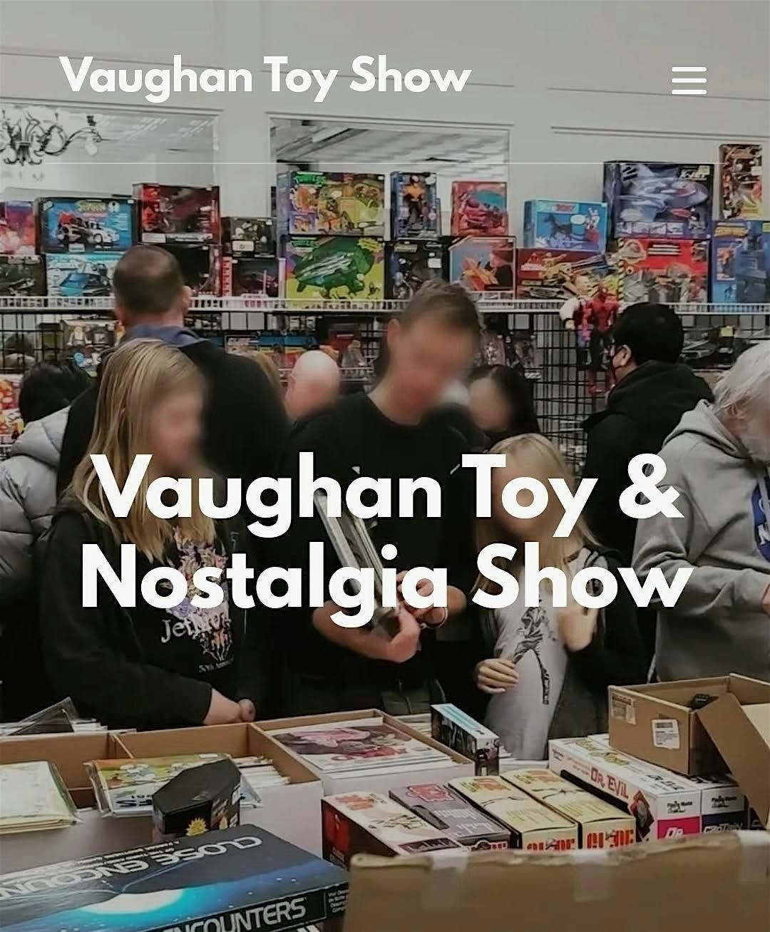 3rd Annual Vaughan Toy & Nostalgia Show