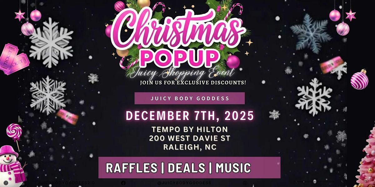 Pop Up (Raleigh, NC) with Juicy Body Goddess
