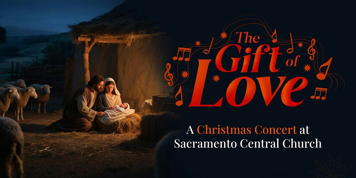 The Gift of Love - A Christmas Concert