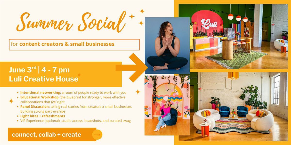 Summer Social: Where Creators and  Small Business Owners Connect & Create