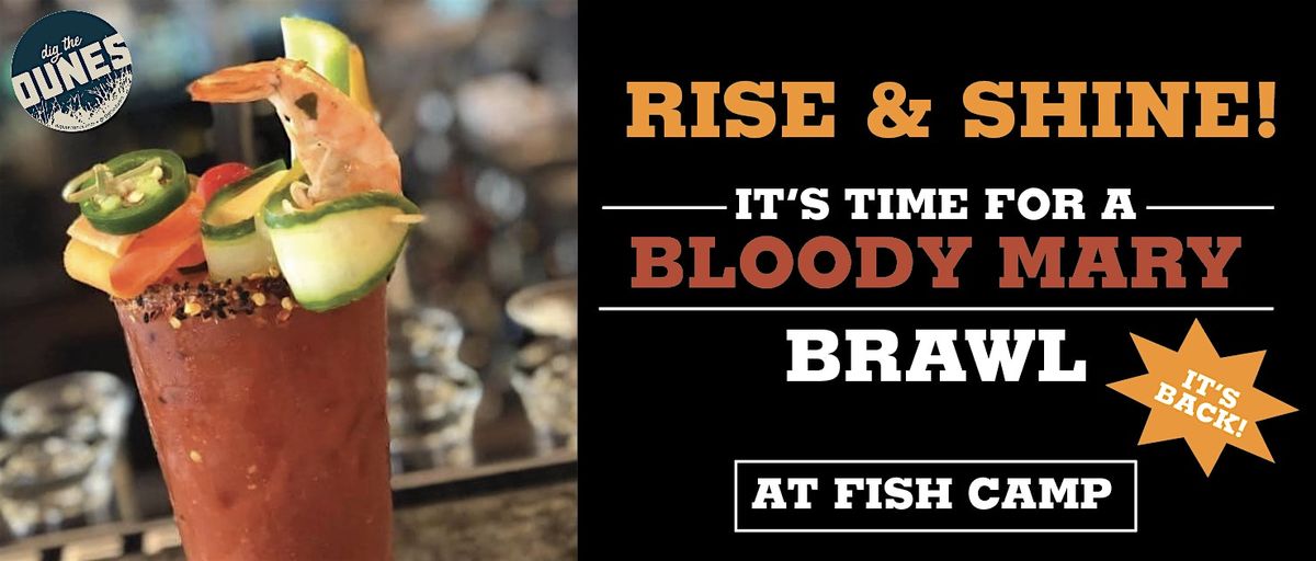Bloody Mary Brawl at Fish Camp