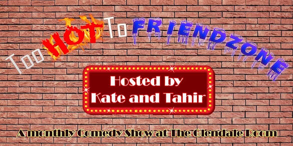 Too Hot To Friendzone