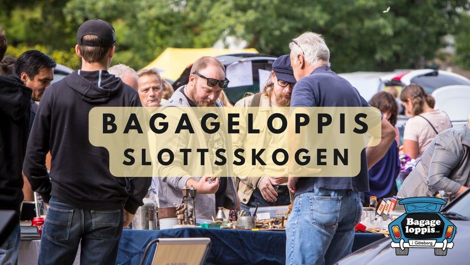 Bagageloppis \/ Bakluckeloppis Slottsskogen