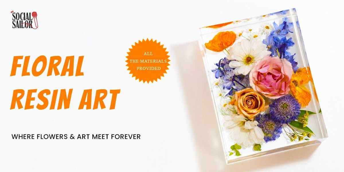 Floral Resin Art Date - Ahmedabad