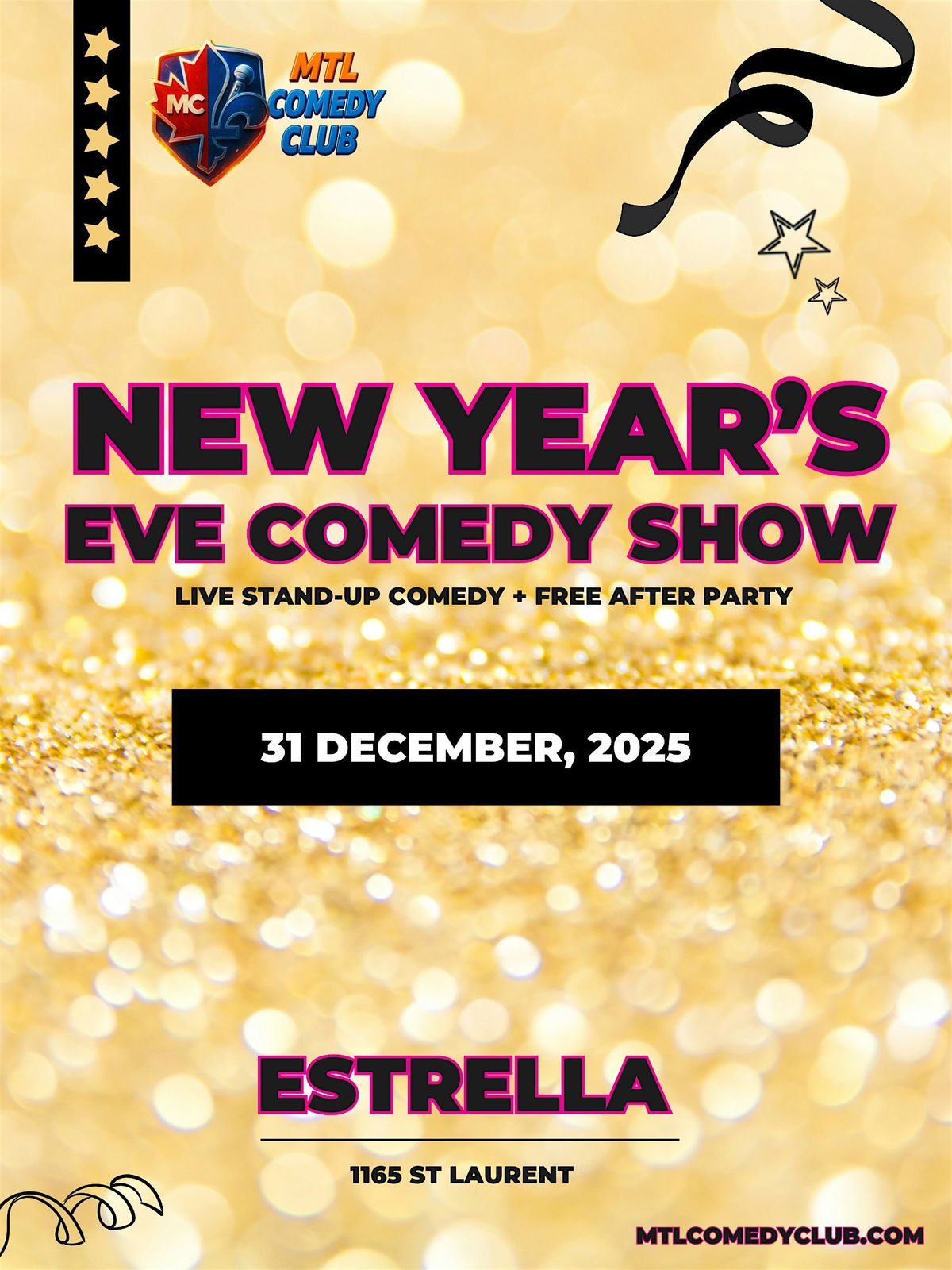 NEW YEAR'S EVE COMEDY SHOW + FREE AFTER PARTY | DECEMBER 31ST 2025
