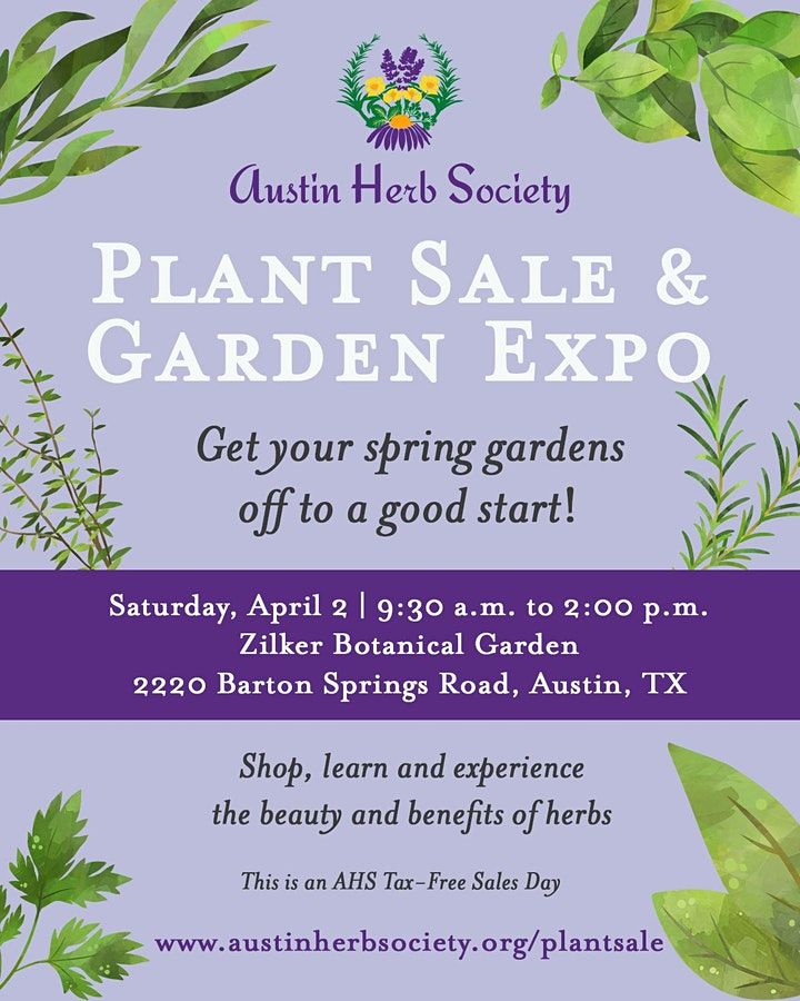 Austin Herb Society Plant Sale and Garden Expo Zilker Botanical